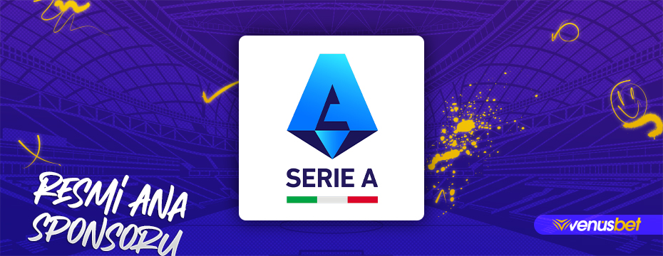 Venusbet Serie A Resmi Ana Sponsor - Kurumsal Otorite Göstergesi